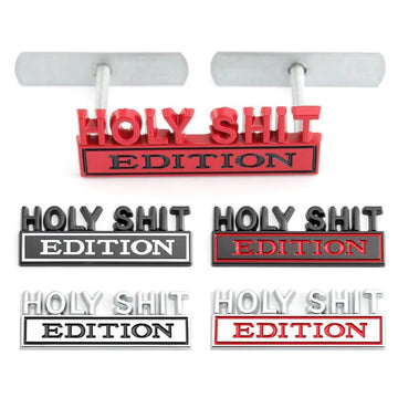 Holy Shit Edition Badge Emblem Hood Grille for Subaru Jeep Ford Nissan Lexus