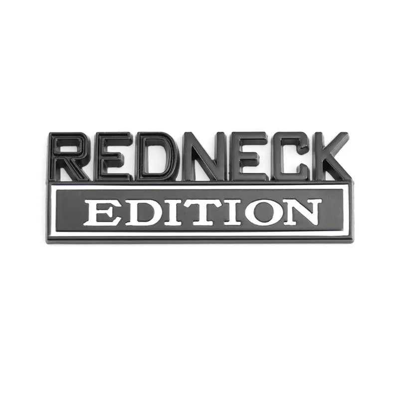 Redneck Edition Badge Emblem Hood Grille Sticker for Subaru Honda Jeep Ford Nissan Lexus
